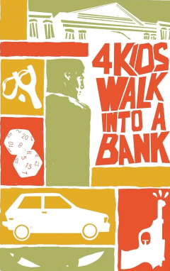 4 Kids Walk Into a Bank poster