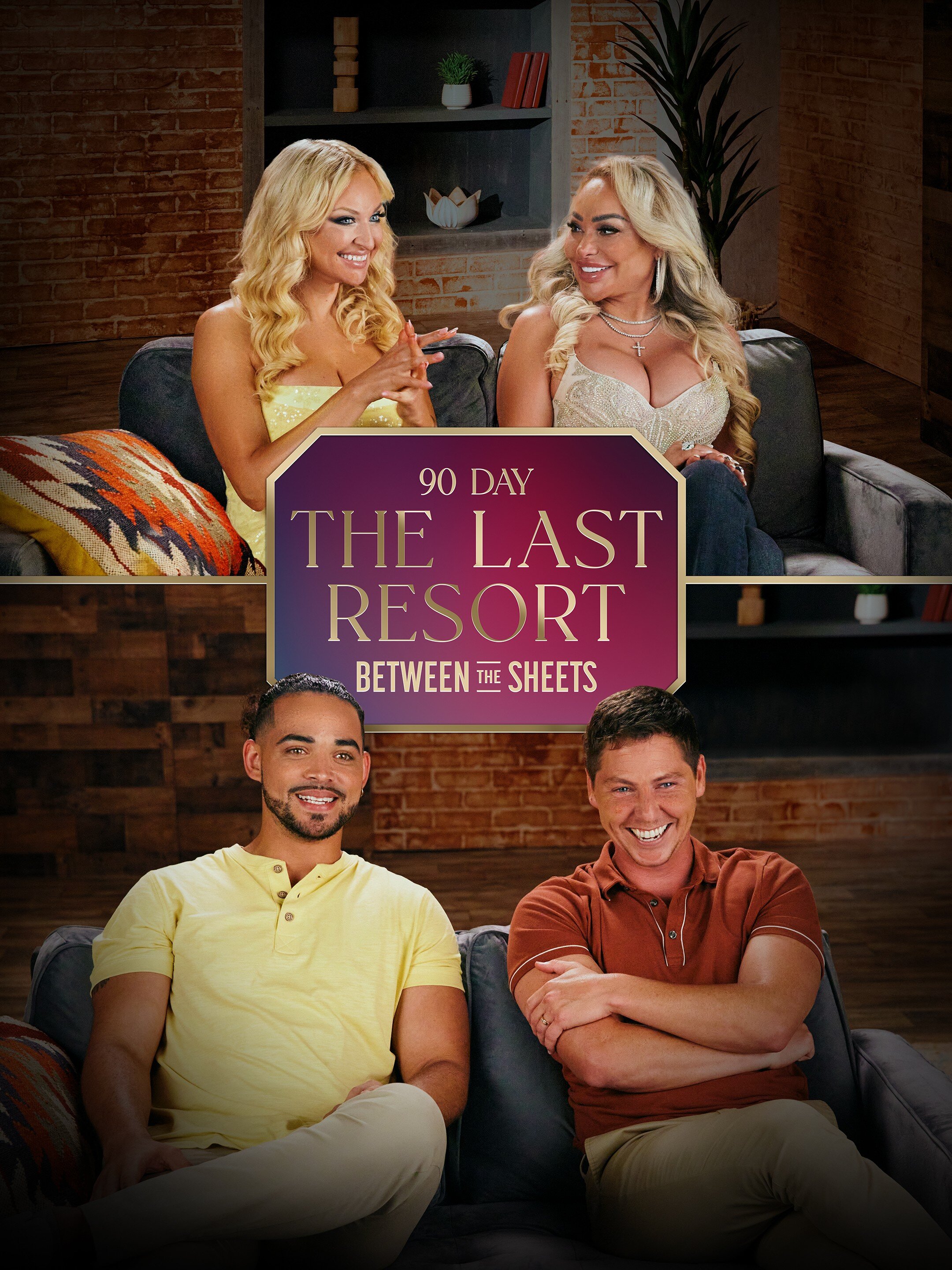 90 Day: The Last Resort Between the Sheets poster