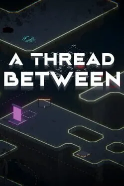 A Thread Between poster
