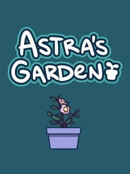 Astra's Garden poster