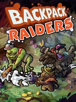 Backpack Raiders poster