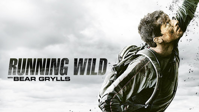 Bear Grylls Is Running Wild poster