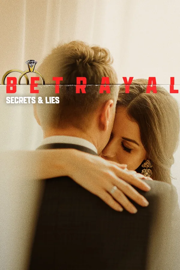 Betrayal: Secrets & Lies poster