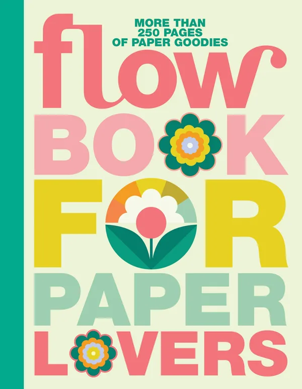 Book for Paper Lovers: World of Flowers poster