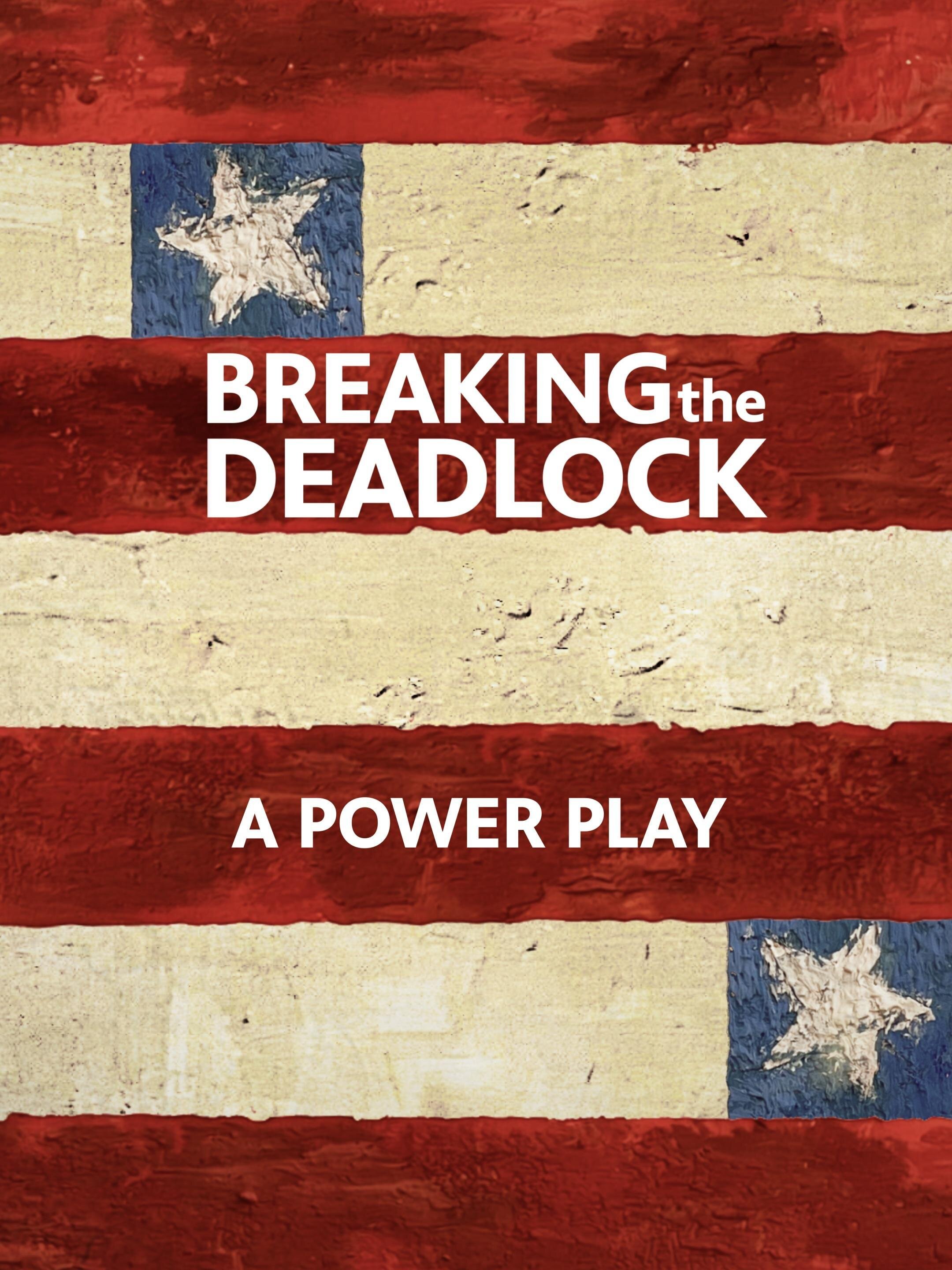 Breaking the Deadlock poster