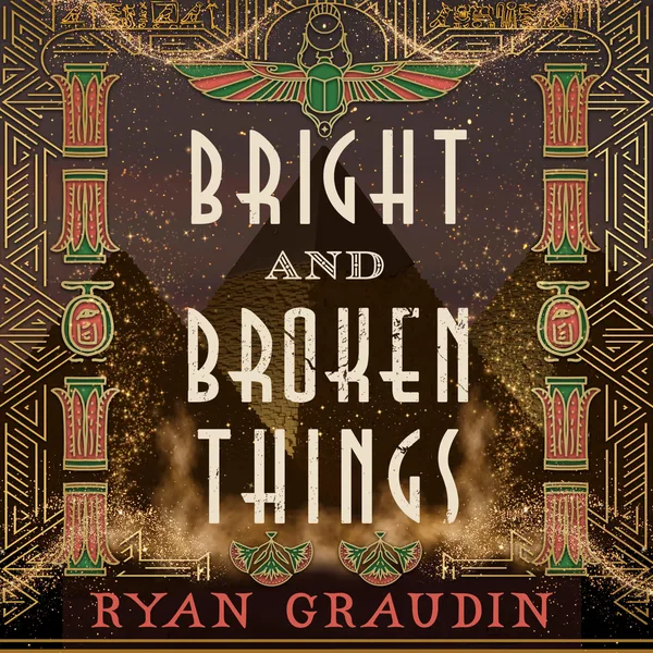 Bright and Broken Things poster
