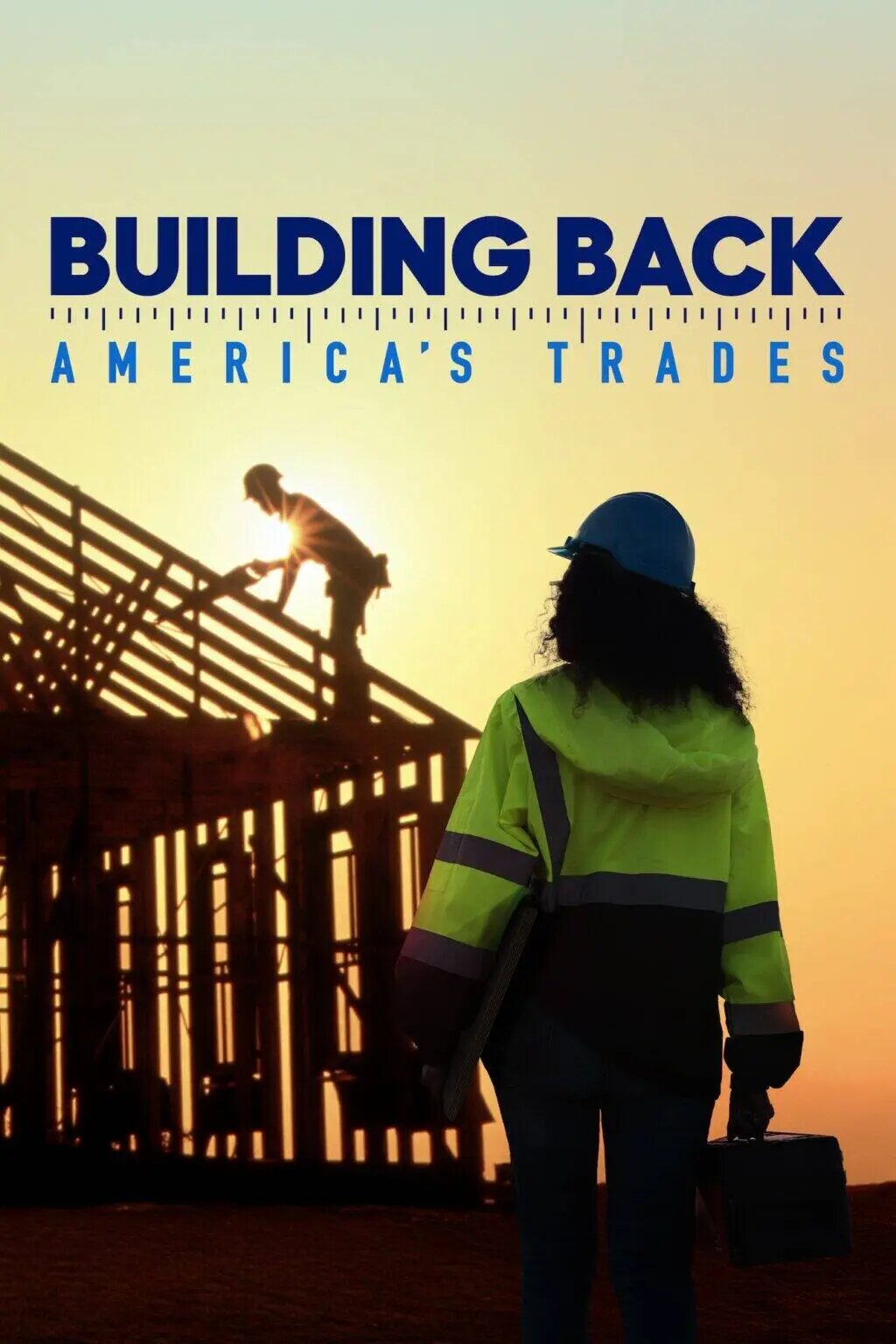Building Back America's Trades poster