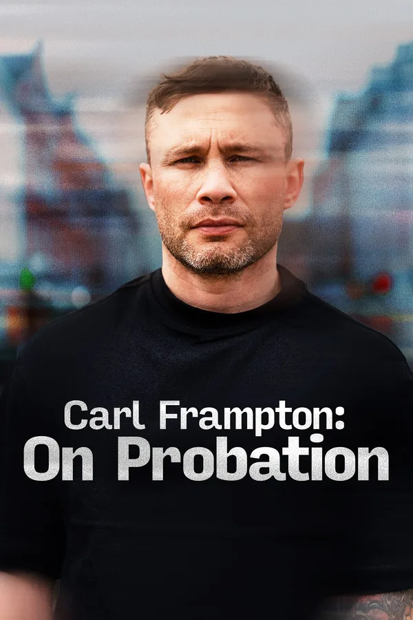 Carl Frampton - On Probation poster