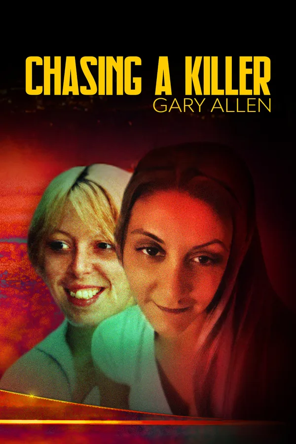 Chasing A Killer: Gary Allen poster