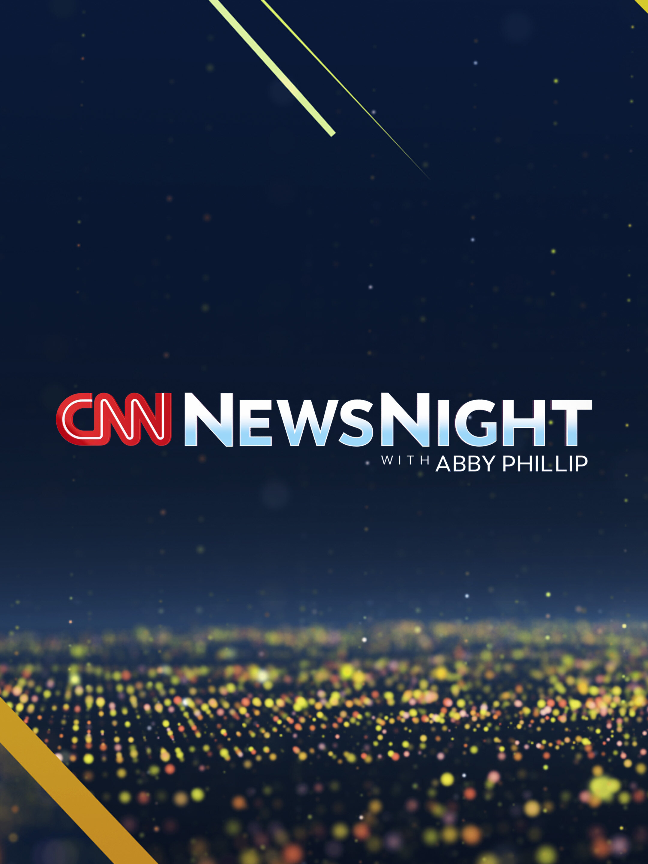 CNN NewsNight with Abby Phillip poster