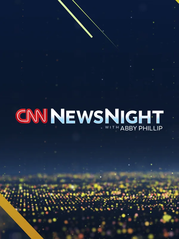 CNN NewsNight with Abby Phillip poster