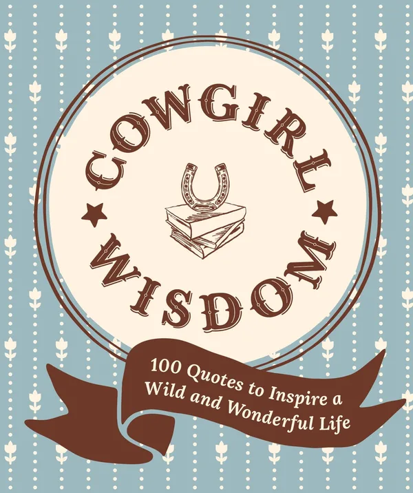 Cowgirl Wisdom poster