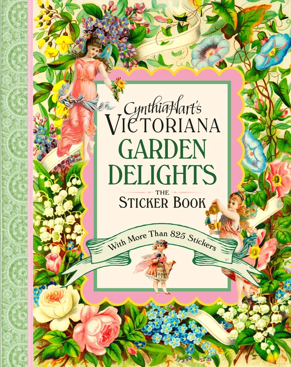 Cynthia Hart’s Victoriana Garden Delights: The Sticker Book poster