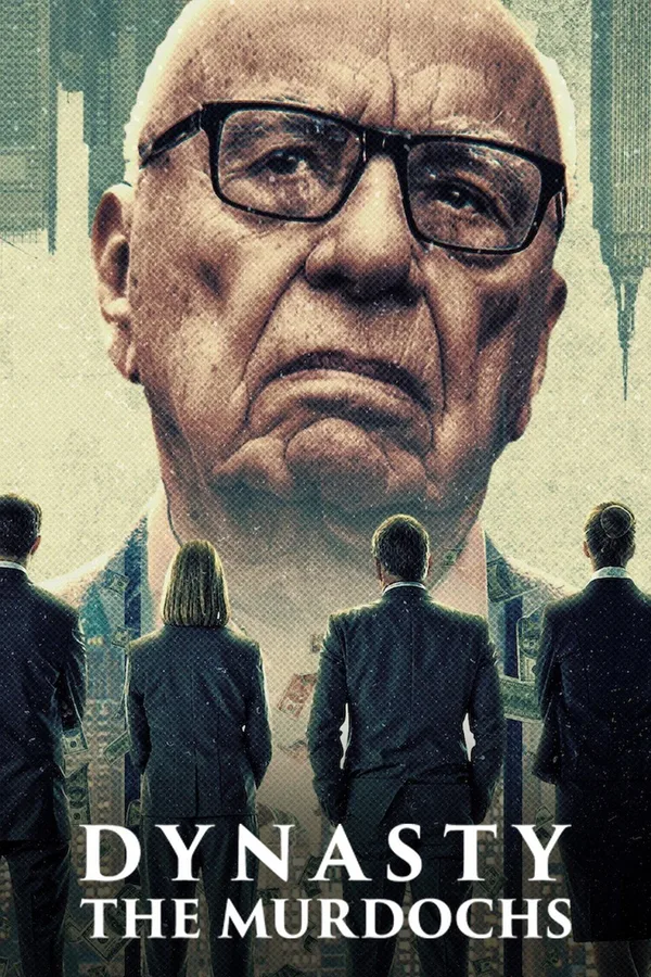 Dynasty: The Murdochs poster