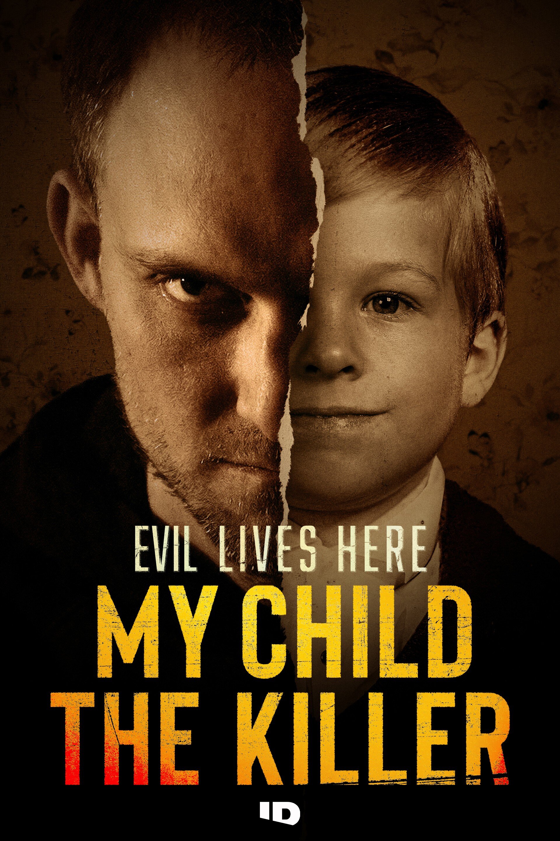 Evil Lives Here: My Child the Killer poster