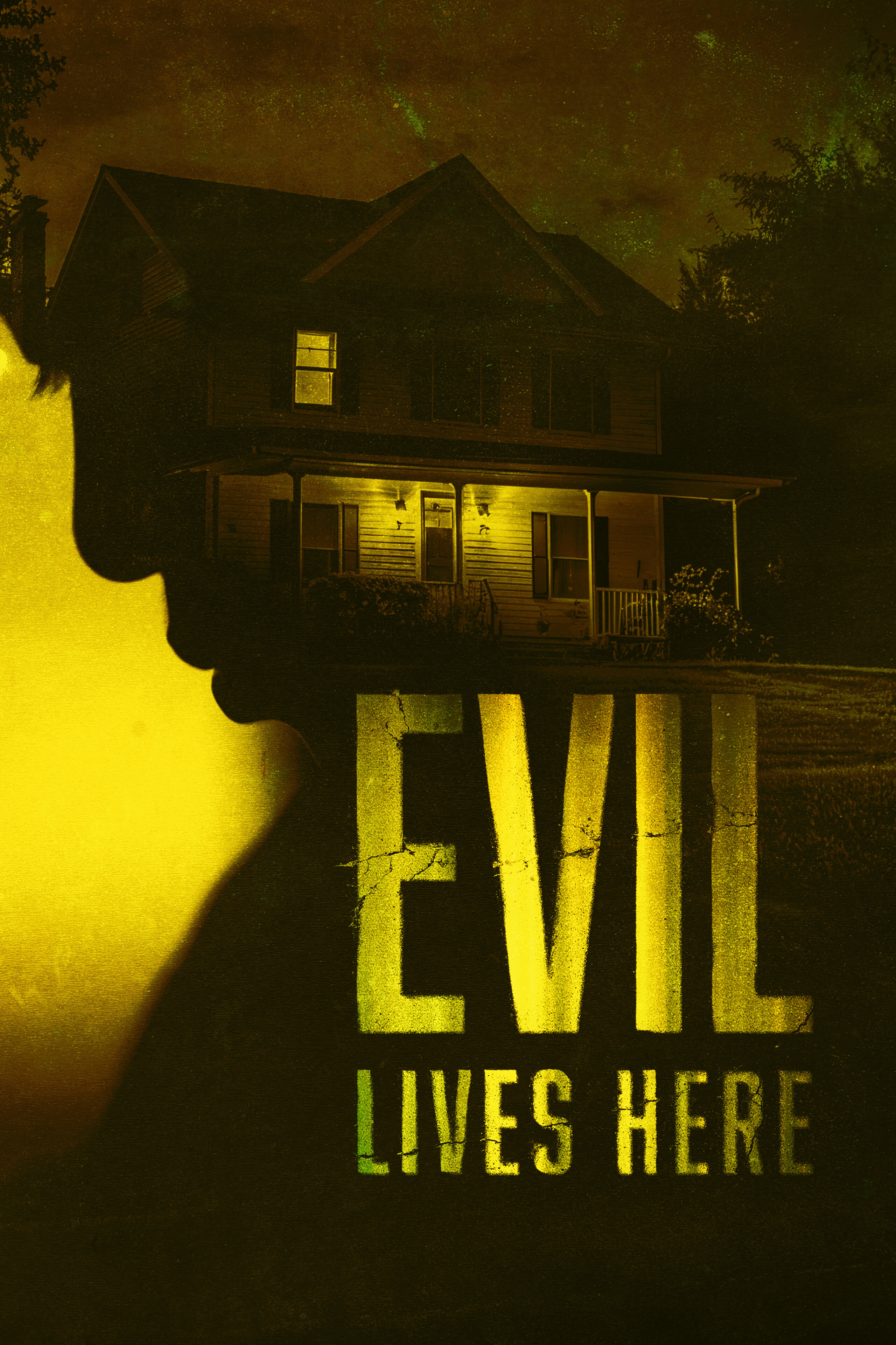 Evil Lives Here poster