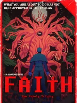 Faith: The Unholy Trinity poster