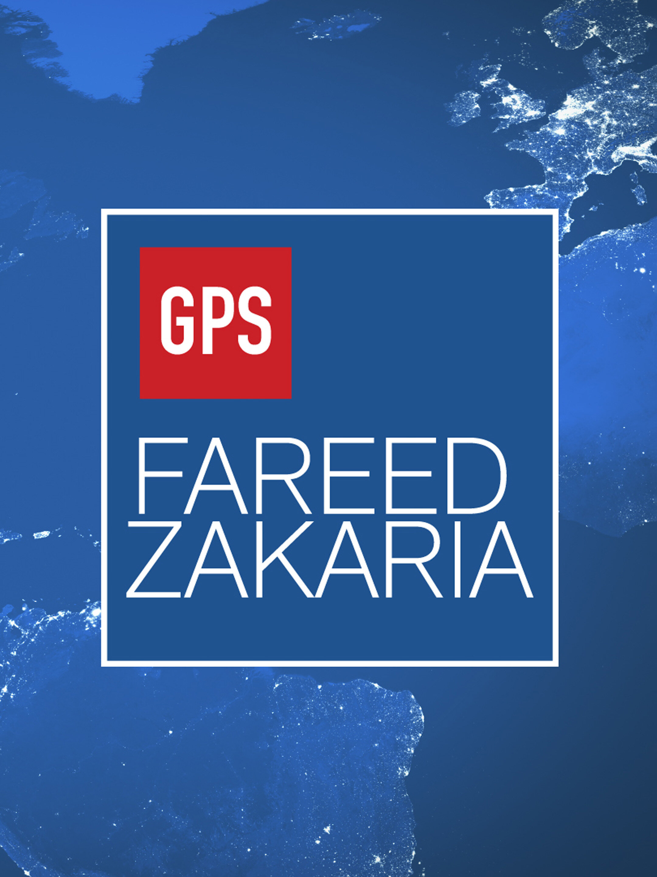 Fareed Zakaria GPS poster
