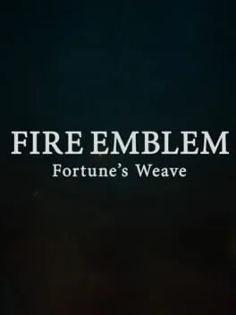 Fire Emblem: Fortune's Weave poster
