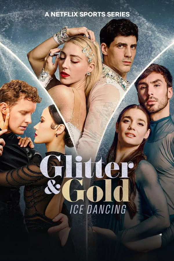 Glitter & Gold: Ice Dancing poster