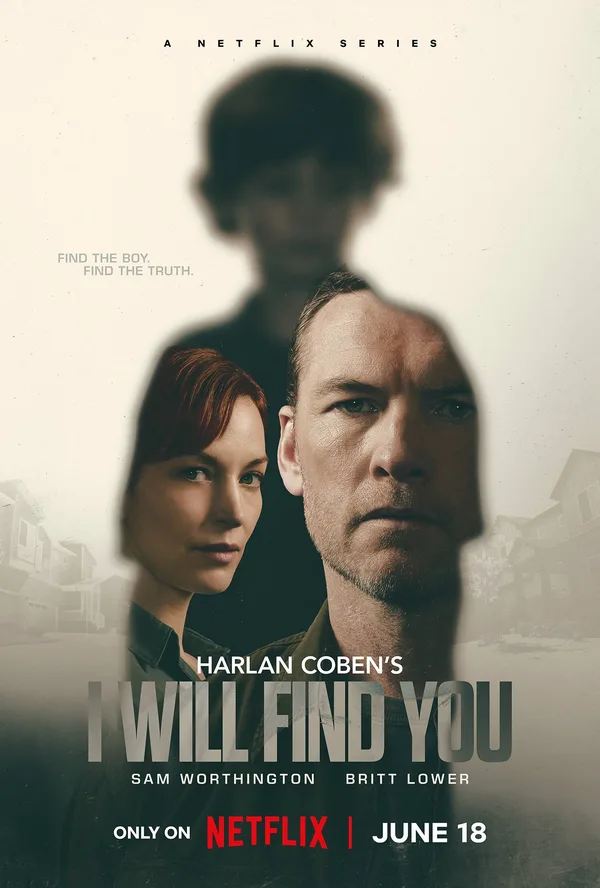 Harlan Coben's I Will Find You poster