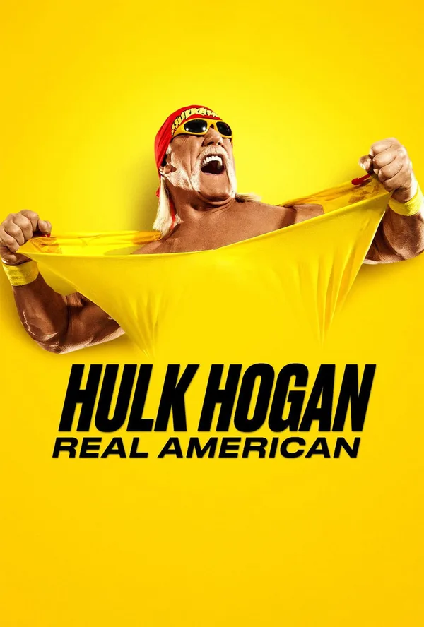 Hulk Hogan: Real American poster