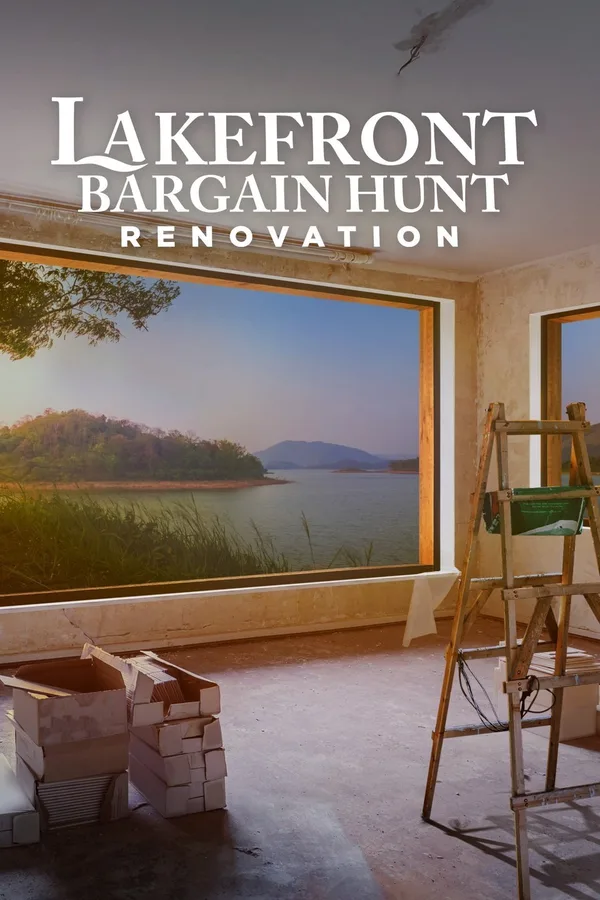 Lakefront Bargain Hunt: Renovation poster