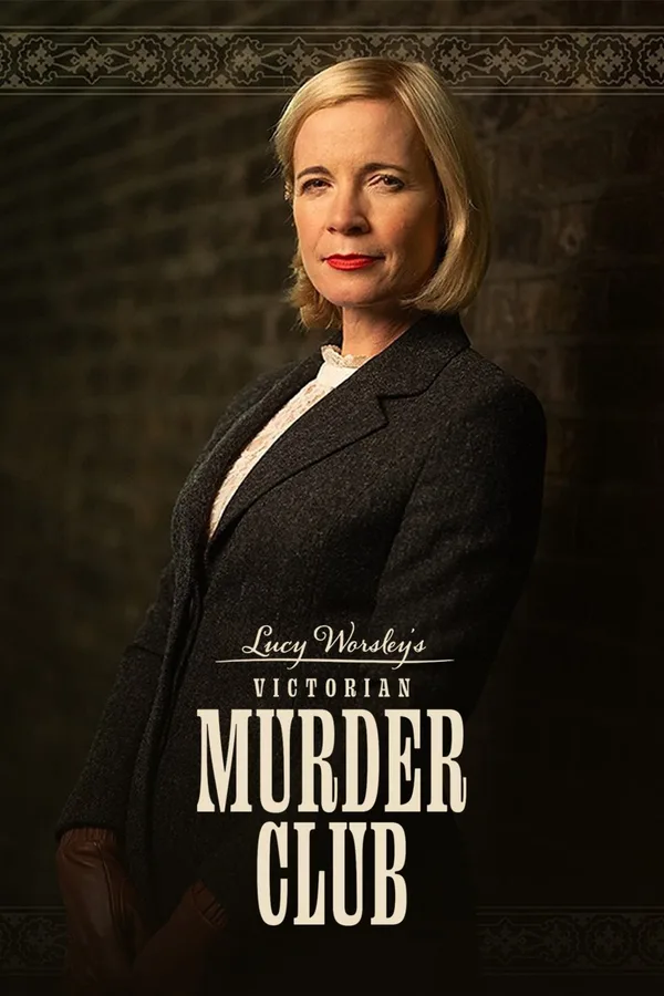 Lucy Worsley: Victorian Murder Club poster