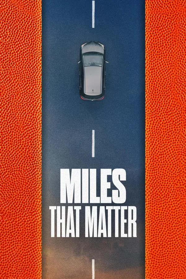 Miles That Matter poster
