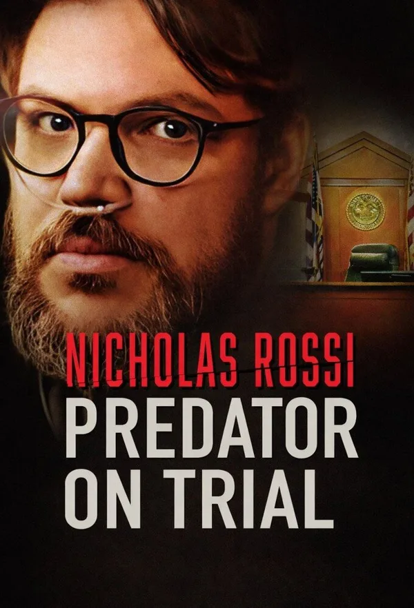 Nicholas Rossi: Predator on Trial poster