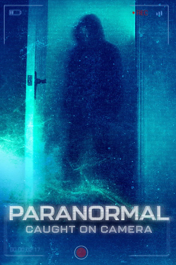 Paranormal Caught on Camera poster