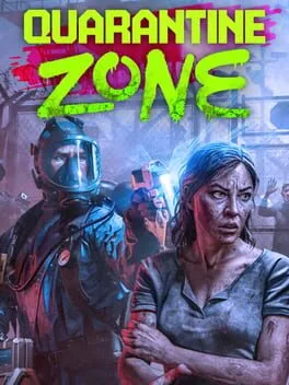 Quarantine Zone: The Last Check poster