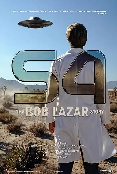S4: The Bob Lazar Story poster