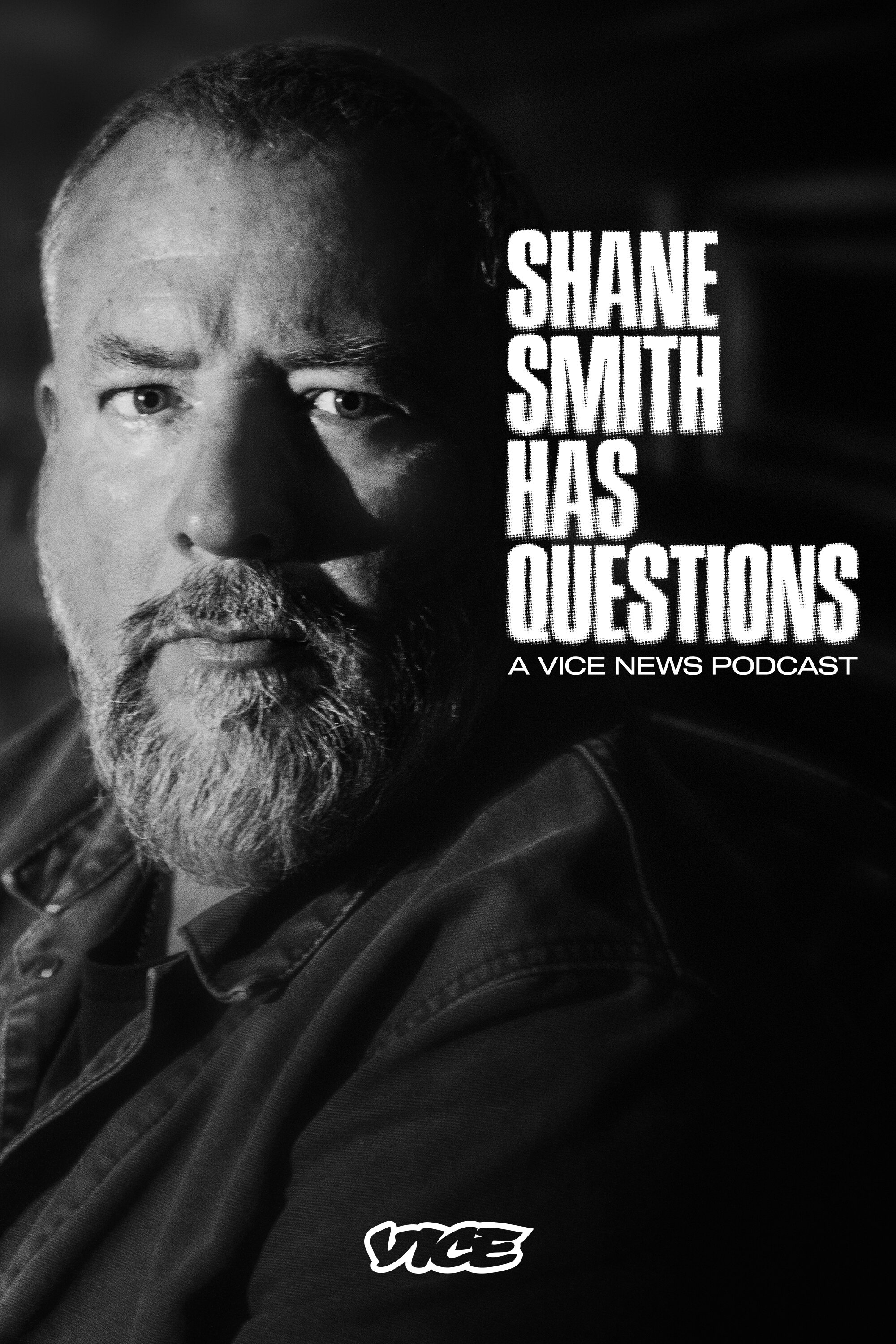 Shane Smith Has Questions poster