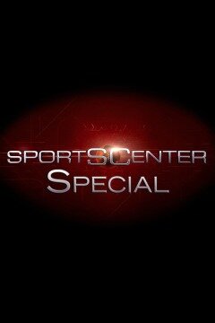 SportsCenter Special poster