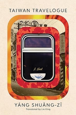 ‘Taiwan Travelogue’ Wins International Booker Prize poster