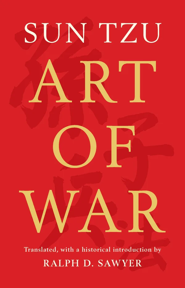 The Art of War (Translated by Ralph D. Sawyer) poster