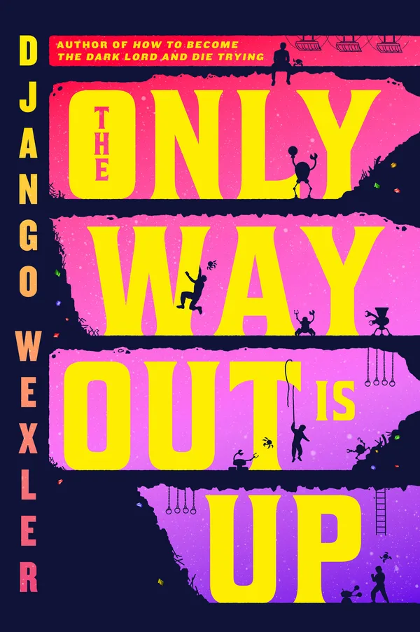 The Only Way Out Is Up poster