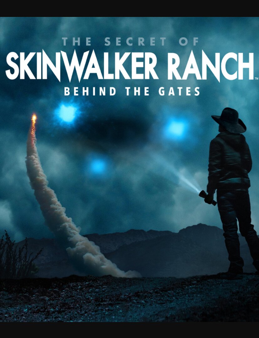 The Secret of Skinwalker Ranch: Behind the Gates poster