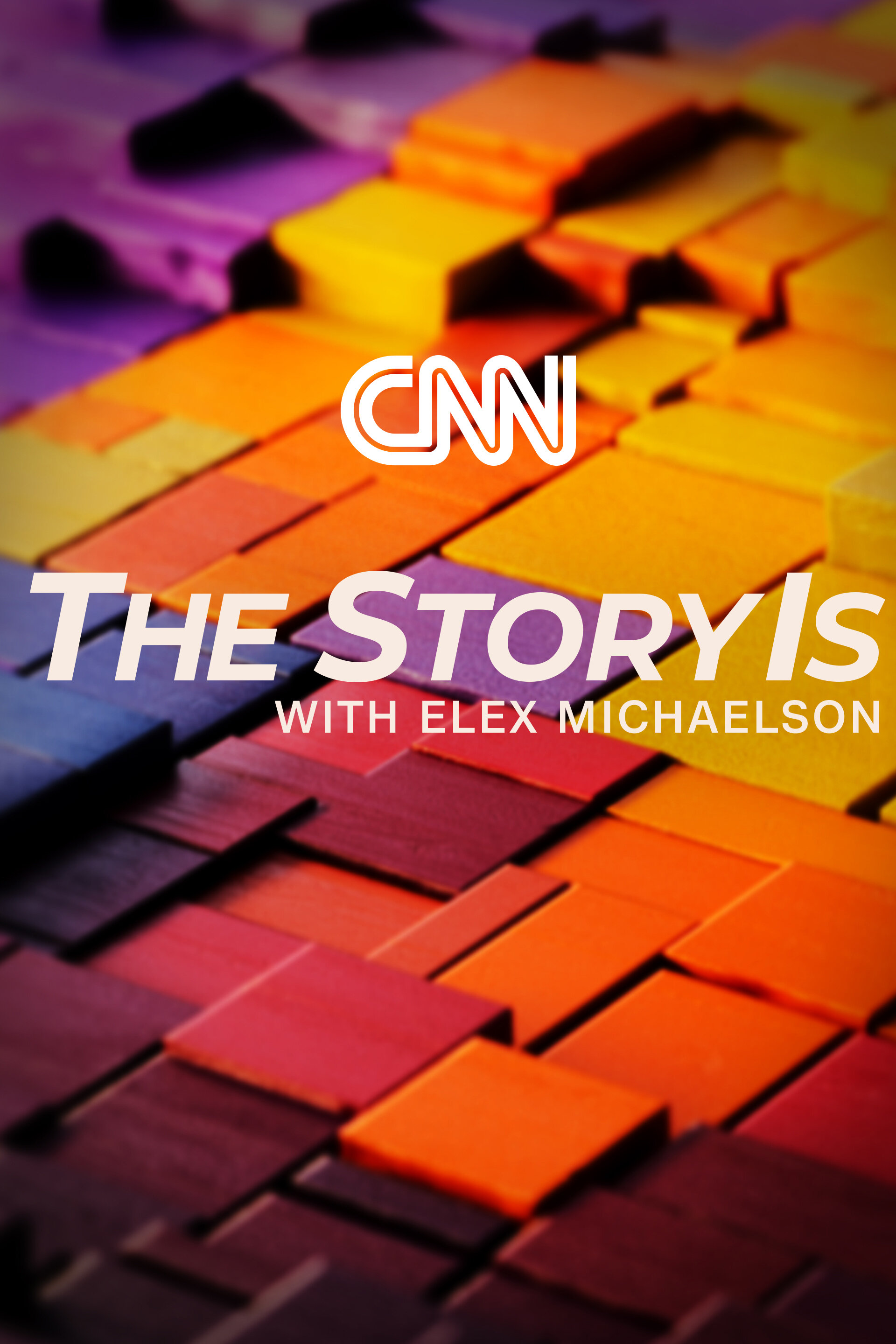 The Story Is with Elex Michaelson poster