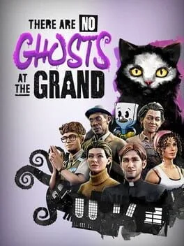 There Are No Ghosts at the Grand poster