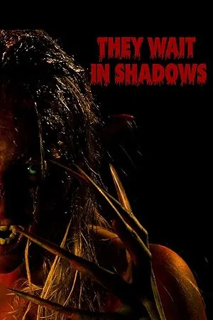 They Wait in Shadows poster