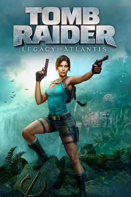 Tomb Raider: Legacy of Atlantis poster