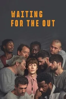 Waiting for the Out poster