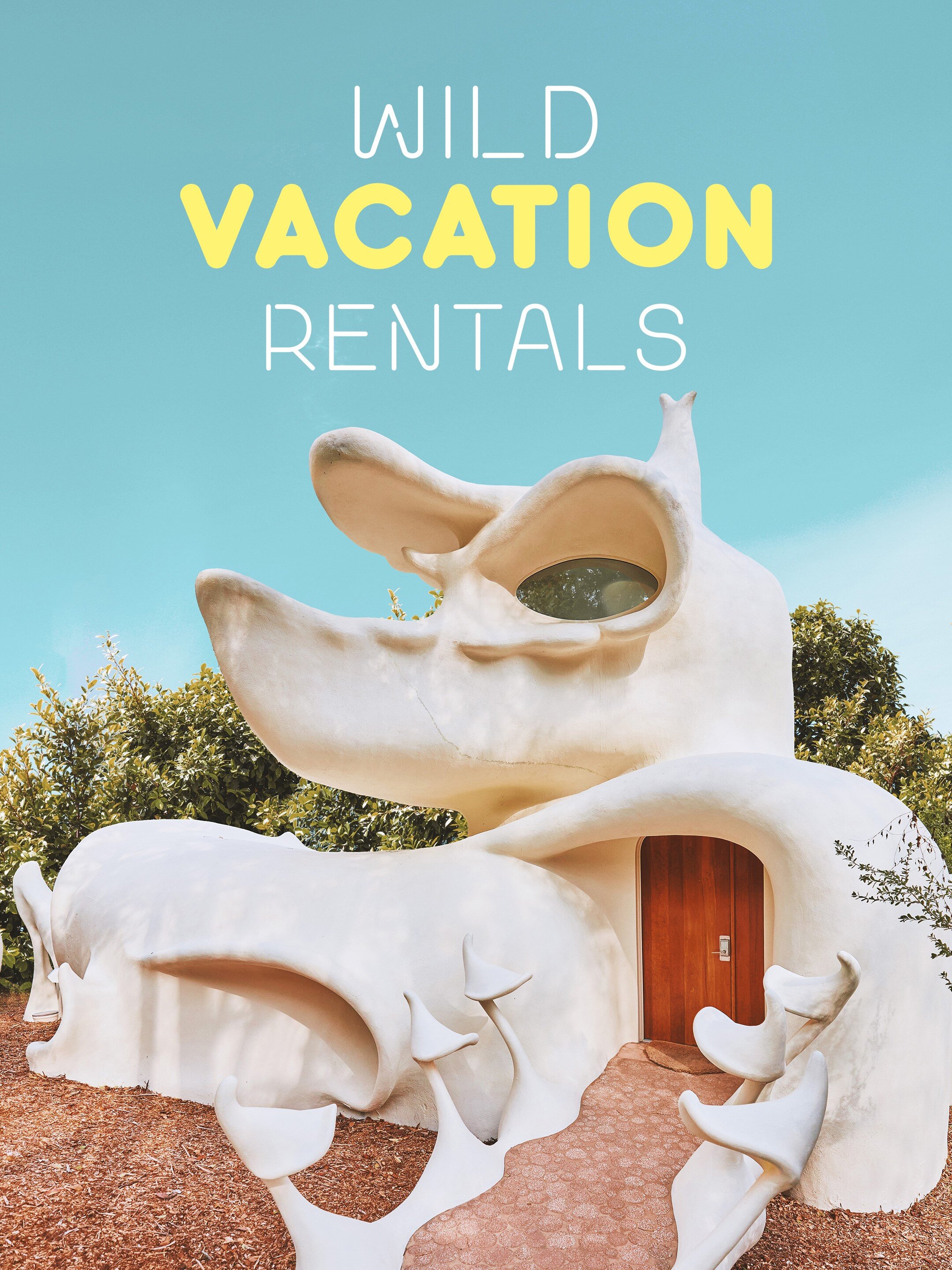 Wild Vacation Rentals poster