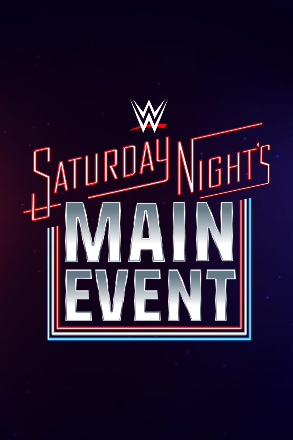 WWE Saturday Night's Main Event poster
